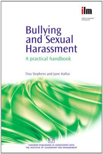 Bullying And Sexual Harassment A Practical Handbook 1st Edition Tina Stephens And Jane Hallas Auth