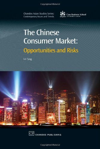 The Chinese Consumer Market Opportunities And Risks 1st Edition Lei Tang Eds