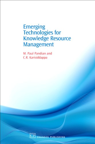 Emerging Technologies For Knowledge Resource Management 1st Edition M Pandian And Cr Karisiddappa Auth