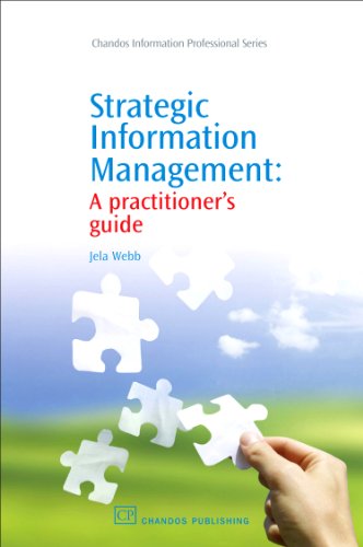 Strategic Information Management A Practitioners Guide 1st Edition Jela Webb Auth