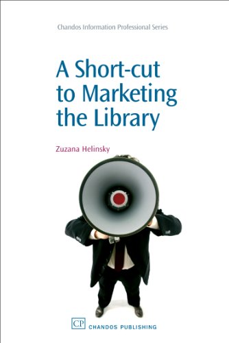 A Shortcut To Marketing The Library 1st Zuzana Helinsky