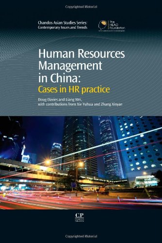Human Resources Management In China Cases In Hr Practice 1st Edition Doug Davies And Liang Wei Eds