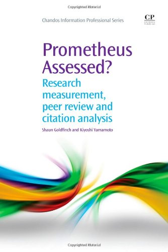 Prometheus Assessed Research Measurement Peer Review And Citation Analysis 1st Edition Shaun Goldfinch And Kiyoshi Yamamoto Auth