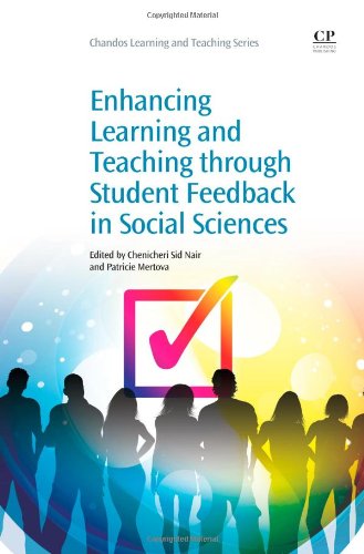 Enhancing Learning And Teaching Through Student Feedback In Social Sciences 1st Edition Chenicheri Sid Nair And Patricie Mertova Eds