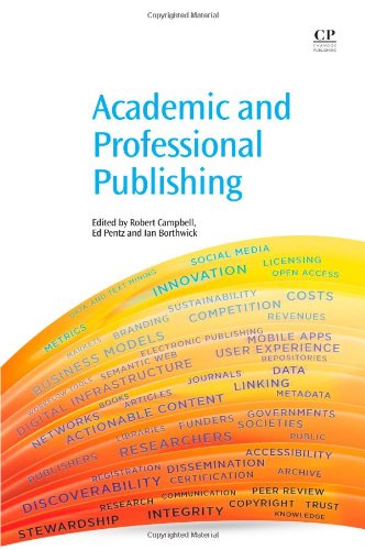 Academic And Professional Publishing 1st Edition Robert Campbell