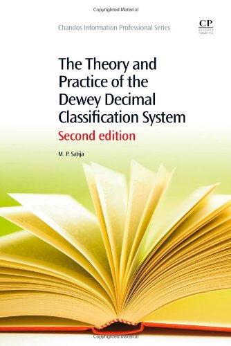 The Theory And Practice Of The Dewey Decimal Classification System 2nd Edition Mp Satija Auth
