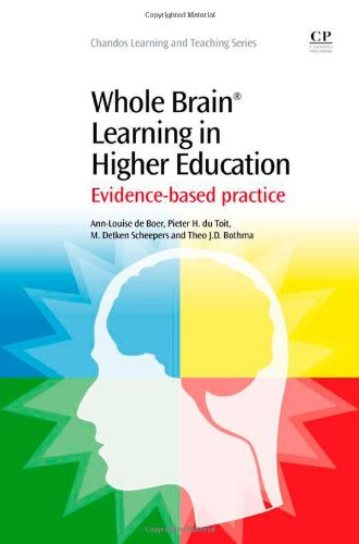 Whole Brain Learning In Higher Education Evidencebased Practice 1st Edition Annlouise De Boer