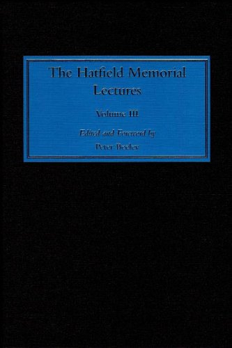 The Hatfield Memorial Lectures 1st Edition Pr Beeley Eds