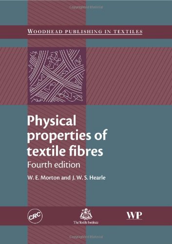 Physical Properties Of Textile Fibres 4th Jws Hearle And We Morton Auth