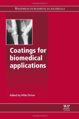 Coatings For Biomedical Applications 1st Edition M Driver Eds