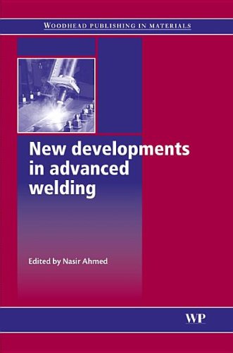 New Developments In Advanced Welding N Ahmed Eds