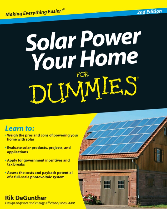 Solar Power Your Home For Dummies 2nd Edition Rik Degunther