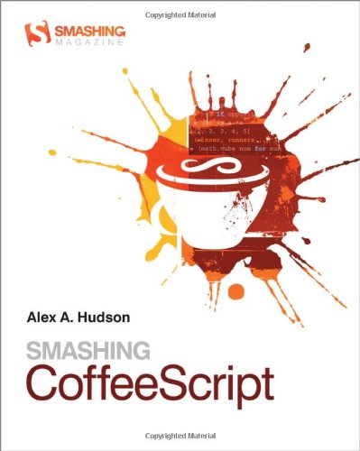 Smashing Coffeescript 1st Edition Alex Hudson