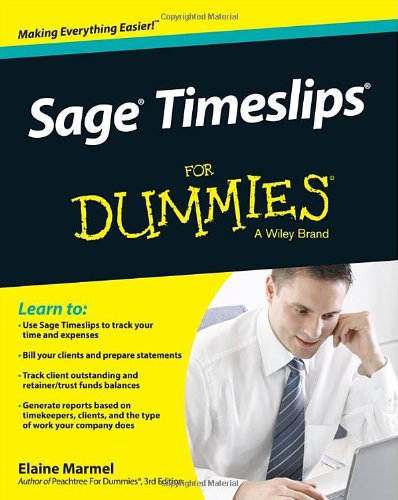Sage Timeslips For Dummies 1st Edition Elaine Marmel