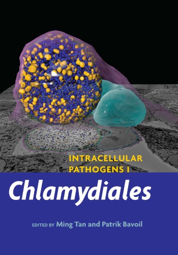 Intracellular Pathogens 1 Chlamydiales Tan M Bavoil P Eds