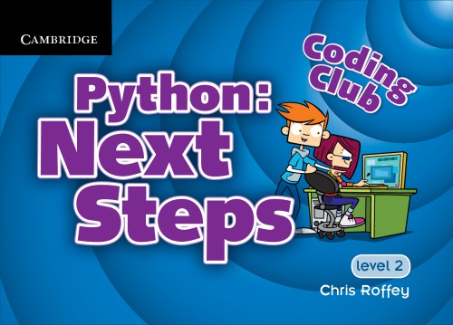 Coding Club Level 2 Python Next Steps Spi Ed Roffey C