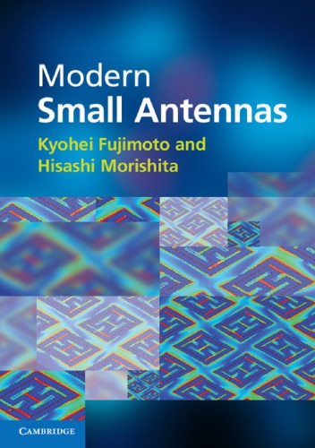 Modern Small Antennas Fujimoto K Morishita H