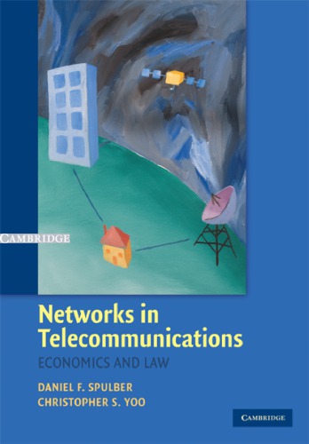 Networks In Telecommunications Economics And Law Spulber Df
