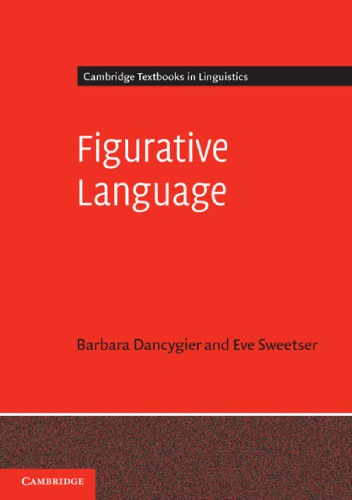 Figurative Language Dancygier B Sweetser E