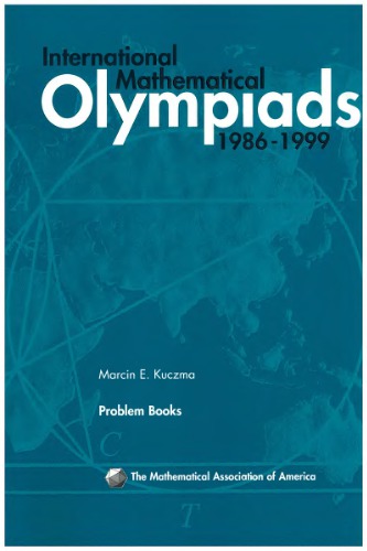International Mathematical Olympiads 19861999 Kuczma Me Ed