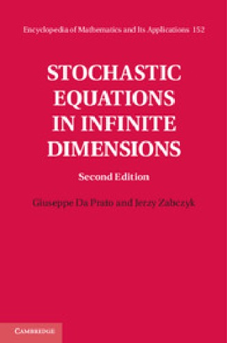 Stochastic Equations In Infinite Dimensions Draft Prato Gd