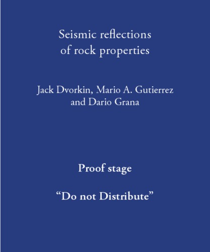 Seismic Reflections Of Rock Properties Draft Dvorkin J Gutierrez Ma