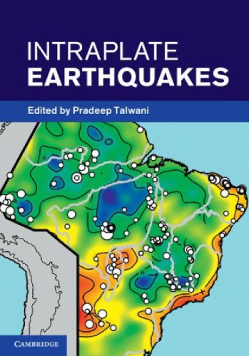 Intraplate Earthquakes Draft Talwani P Ed