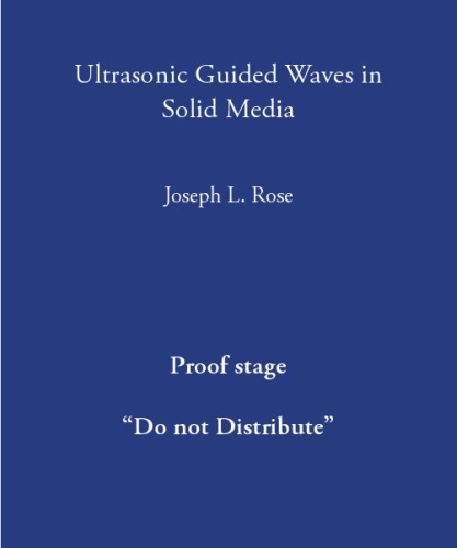 Ultrasonic Guided Waves In Solid Media Draft Rose Jl