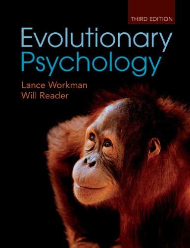 Evolutionary Psychology An Introduction 3rd Edition Lance Workman