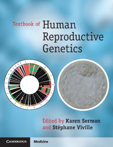 Textbook Of Human Reproductive Genetics Draft Karen Sermon Stphane Viville