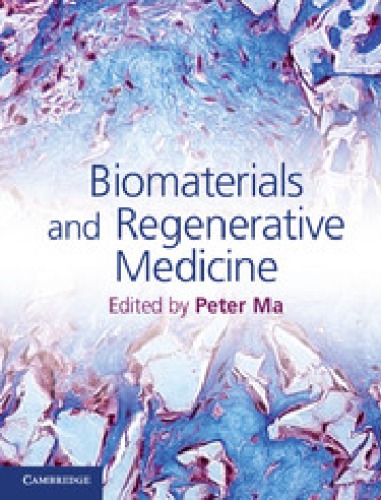 Biomaterials And Regenerative Medicine Draft Ma P Ed