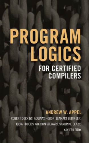 Program Logics For Certified Compilers Draft Appel Aw Et Al