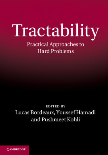Tractability Practical Approaches To Hard Problems Bordeaux L