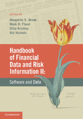 Handbook Of Financial Data And Risk Information Ii Volume 2 Software And Data Brose Ms