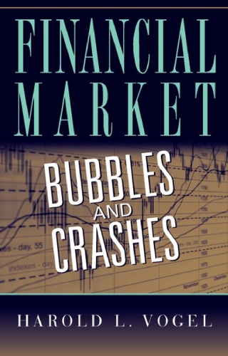 Financial Market Bubbles And Crashes Vogel Hl