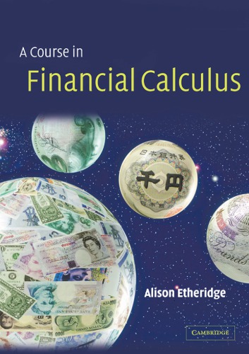 A Course In Financial Calculus Etheridge A