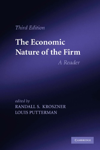 The Economic Nature Of The Firm A Reader Kroszner Rs Putterman L Eds