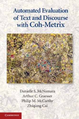 Automated Evaluation Of Text And Discourse With Cohmetrix Draft Mcnamara Ds