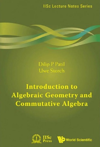 Introduction To Algebraic Geometry And Commutative Algebra Patil Dp
