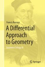 A Differential Approach To Geometry Geometric Trilogy Iii 1st Edition Borceux F