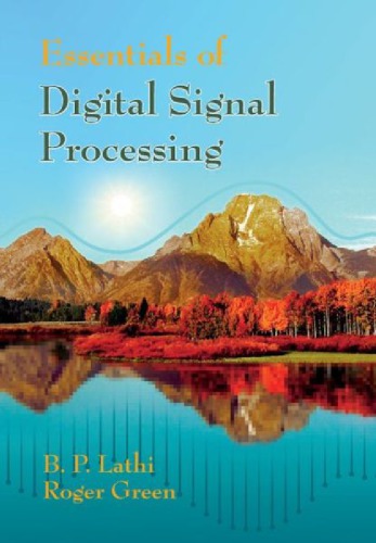 Essentials Of Digital Signal Processing 1st Draft B P Lathi