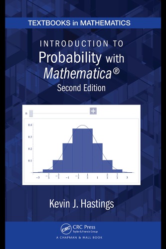 Introduction To Probability With Mathematica Hastings Kj