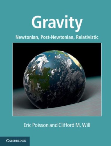 Gravity Newtonian Postnewtonian Relativistic Draft Poisson E