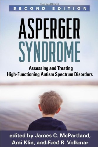 Asperger Syndrome Second Edition 2nd Edition James C Mcpartland