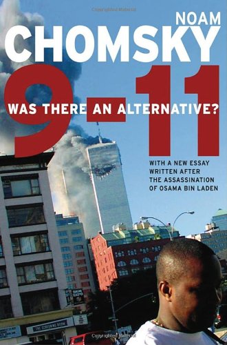 911 Was There An Alternative Updated Noam Chomsky