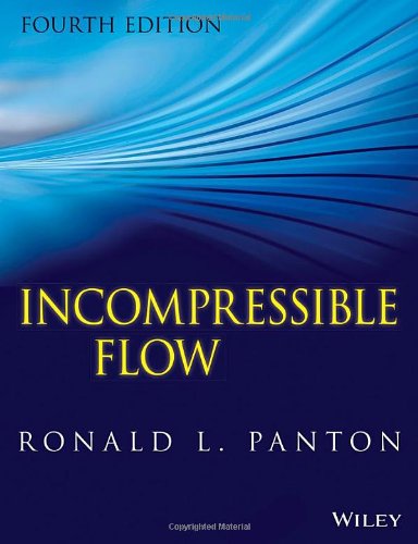 Incompressible Flow 4th Edition Ronald L Panton