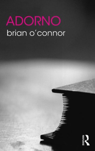 Adorno 1st Edition Brian Oconnor