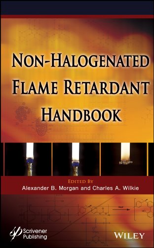 The Nonhalogenated Flame Retardant Handbook 1st Edition Alexander B Morgan