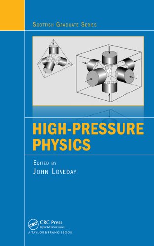 Highpressure Physics 1st Edition John Loveday