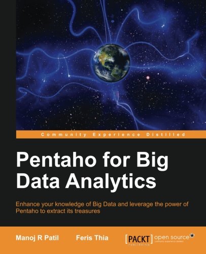 Pentaho For Big Data Analytics Manoj R Patil Feris Thia